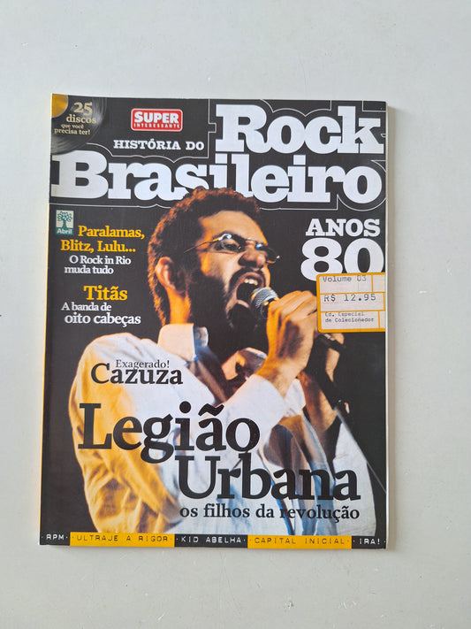 História do Rock Brasileiro Anos 80