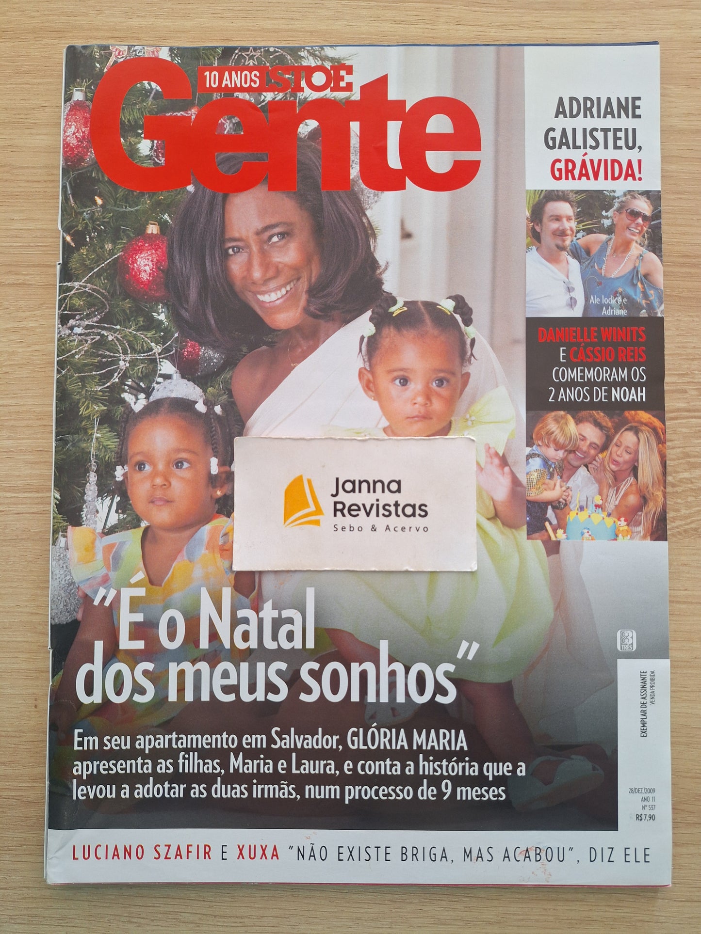 Revista Istoé Gente 537 (1009)