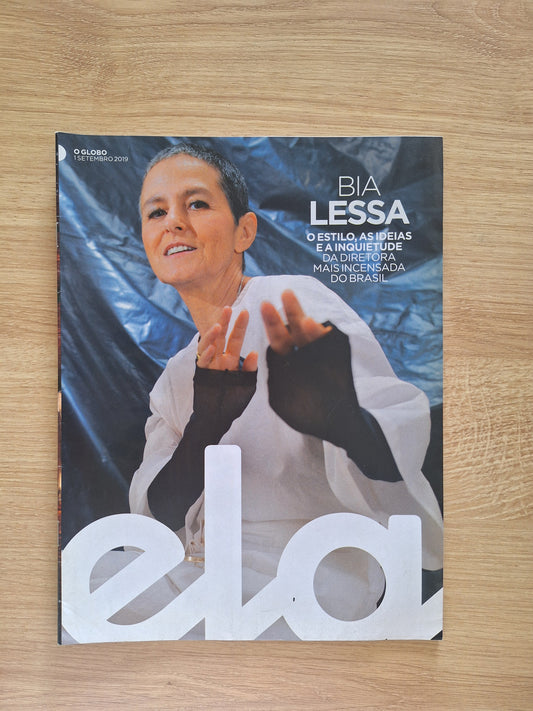 Revista Ela O Globo  (2019) Bia Lessa