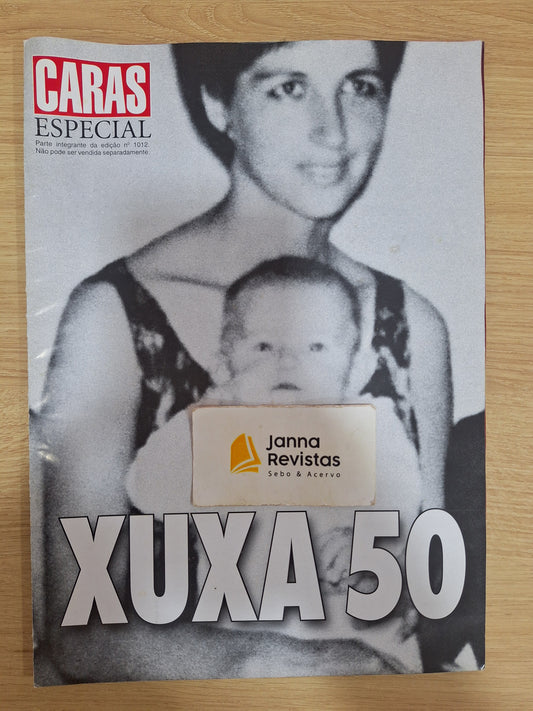 Revista Caras Especial Xuxa 50